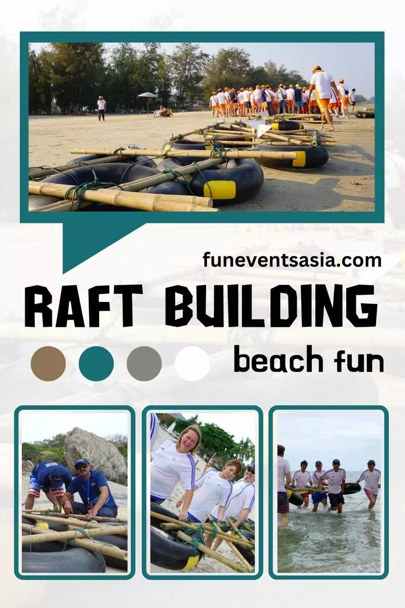 Build, float, and succeed: Corporate raft building in Thailand for memorable team building experiences