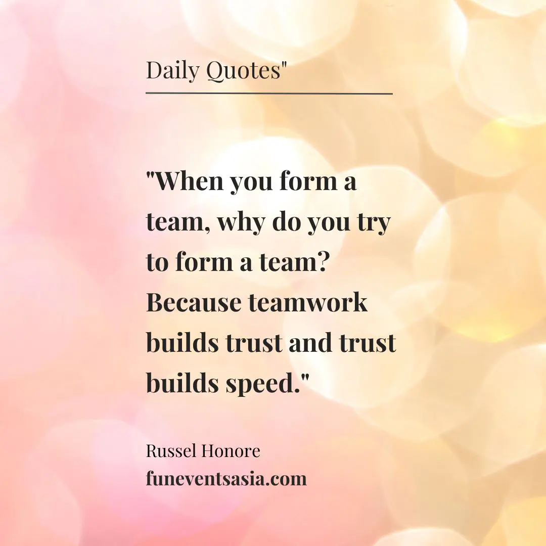 Teamwork builds trust